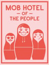 mob hotel